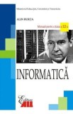 Informatica - Clasa 12 - Manual - Alin Burta