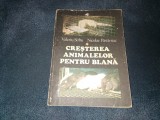 Cumpara ieftin VALERIU SARBU - CRESTEREA ANIMALELOR PENTRU BLANA