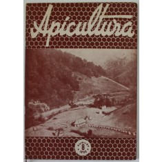 APICULTURA , ORGAN DE INDRUMARE APICOLA AL MINISTERULUI AGRICULTURII SI SILVICULTURII , ANUL XXXII , NR. 8 , AUGUST , 1959