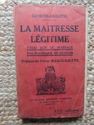 LA MAITRESSE LEGITIME - GEORGES ANQUETIL foto