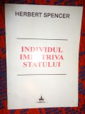 Individul impotriva statului - Herbert Spencer / 133 pagini