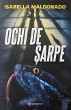 Ochi de sarpe - Isabela Maldonado