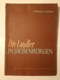 Bernhard Capesius - Die Landler in Siebenburgen (1962) (puțin uzată, vezi descriere)