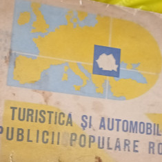 HARTA TURISTICA SI AUTOMOBILISTICA A REPUBLICII POPULARE ROMANE