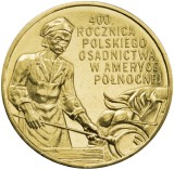 POLONIA 2 ZLOTI / ZLOTE 2008 , 400 th Anniversary of Polish Settlement in USA, XF+/ a UNC , KM 659