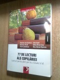 77 de lecturi ale copilariei - Lecturi particulare clasele V-VI - M. Gurtavenco