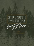 Strength for Today for Men Ziparound Devotional: 365 Daily Devotional