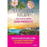 Cele sapte surori. Sora pierduta - Lucinda Riley