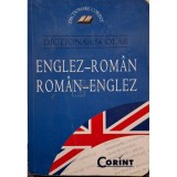 Daniela Mercinoiu (ed.) - Dictionar scolar englez-roman, roman-englez (Editia: 2008)