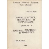 Masuri electrice, electronice si traductoare, Partea a II-a - Masurari electrice si magnetice (Pentru uzul studentilor)