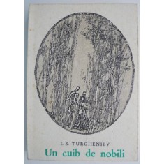 Un cuib de nobili &ndash; I. S. Turgheniev