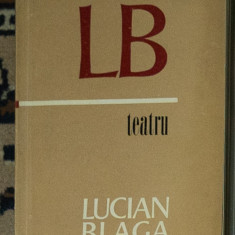 Lucian Blaga - Teatru (Editura: Minerva)