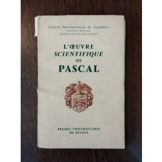 L&#039;oeuvre Scientifique de Pascal