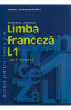 Franceza - Clasa 10. L1 - Manual - Mariana Popa, Angela Soare