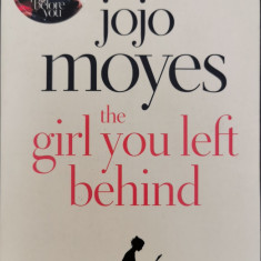 The Girl You Left Behind - Jojo Moyes