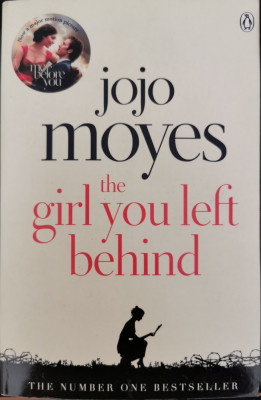 The Girl You Left Behind - Jojo Moyes foto