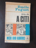 Emile Faguet - Arta de a citi