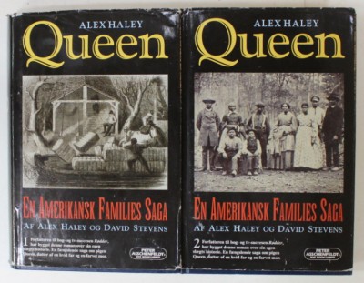 QUEEN , EN AMERIKANSK FAMILIES SAGA - ALEX HALEY , VOLUMELE I - II , TEXT IN LIMBA DANEZA , 2000 foto