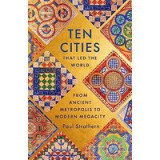 Ten Cities That Led the World