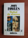 John Fowles - Turnul de abanos