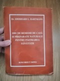 1001 de remedii de casa si preparate natural pentru pastrarea sanatatii