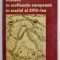 ROMANII IN CONFLUENTA EUROPEANA IN SECOLUL AL XVIII-LEA de MARIAN STROIA , 2004