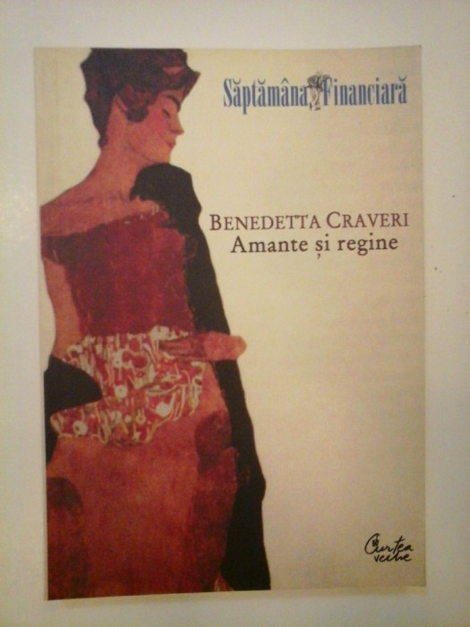 AMANTE SI REGINE - BENEDETTA CRAVERI