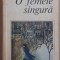 (C531) REGINE ANDRY - O FEMEIE SINGURA
