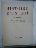 Cumpara ieftin HISTOIRE D&#039; UN ROI - LES MEMOIRES DE SON ALTESSE ROYALE LE DUC DE WINDSOR - Paris, 1953 -