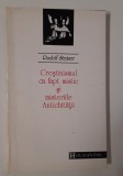 Religie Rudolf Steiner Crestinismul ca fapt mistic si misteriile Antichitatii