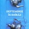 Septembrie In Shiraz - Dalia Sofer , O369