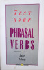 Test your phrasal verbs
