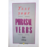 Test your phrasal verbs