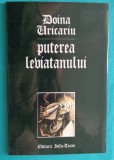 Doina Uricariu &ndash; Puterea leviatanului ( cu dedicatie si autograf )