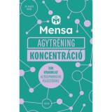 Mensa Agytr&eacute;ning - Koncentr&aacute;ci&oacute; - 200 gyakorlat az &ouml;szpontos&iacute;t&aacute;s fejleszt&eacute;s&eacute;hez - Dr. Gareth Moore