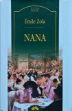Carte Nana - &Eacute;mile Zola, Ileana Mihăilă, 2007, Cartonată, Rom&acirc;nă, 432 pagini