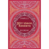 K&eacute;t v&aacute;ros reg&eacute;nye - Charles Dickens