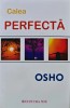 Calea perfecta - 2010 - Osho (A346), Mix