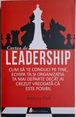 Cartea de leadership ? Anthony Gell foto