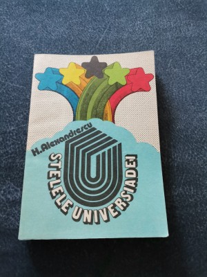 H ALEXANDRESCU - STELELE UNIVERSIADEI foto