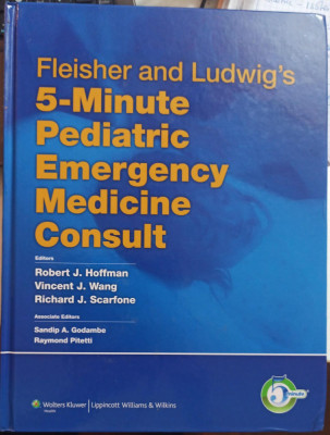 Fleisher and Ludwig&amp;#039;s 5-Minute Pediatric Emergency Medicine Consult foto