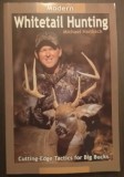 MODERN WHITETAIL HUNTING - CUTTING-EDGE TACTICS FOR BIG BUCKS - MICHAEL HANBACK