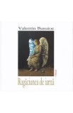 Rugaciunea de iarna - Valentin Busuioc