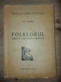 Folklorul obiect principii metode- Gh. Vrabie