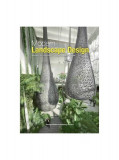 Modern Landscape Design - Hardcover - *** - Design Media Publishing Limited