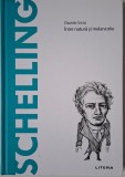 Schelling. Intre natura si melancolie &ndash; Davide Sisto
