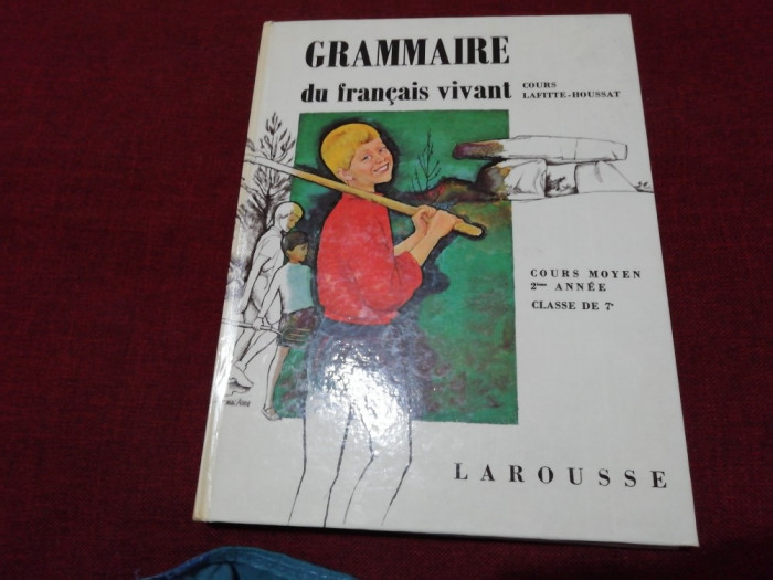 GRAMMAIRE DU FRANCAIS VIVANT 1965