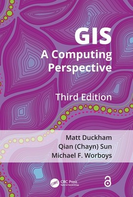 GIS: A Computing Perspective, Third Edition foto