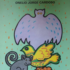 THE BAT, THE BIRD AND THE MOUSE-ONELIO JORGE CARDOSO