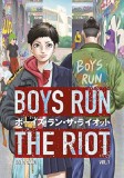 Boys Run the Riot - Volume 1 | Keito Gaku, Kodansha USA Publishing